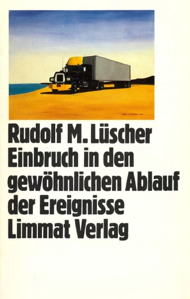 Einbruch in den gewöhnlichen Ablauf der Ereignisse