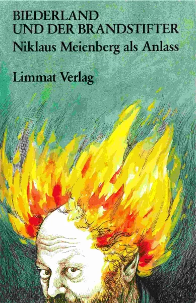Biederland und der Brandstifter