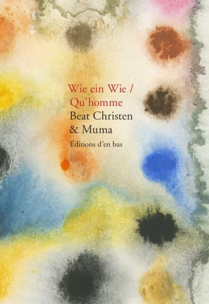 Wie ein Wie / Qu’homme